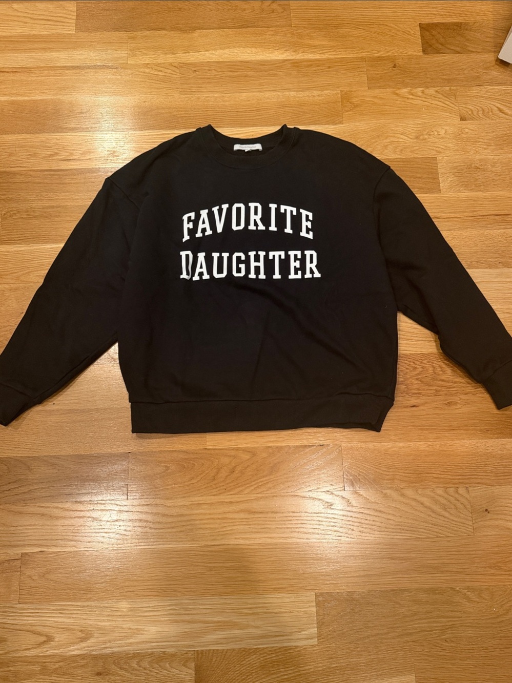 Favorite Daughter Black Crewneck Sweatshirt with White Lettering